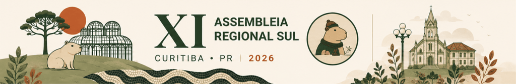 XI Assembleia Regional Sul — Curitiba · PR | 2026